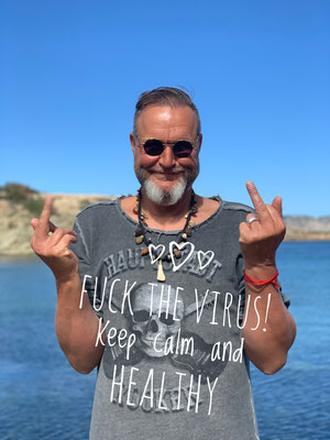 Fuck the Virus - keep calm and healthy - marc